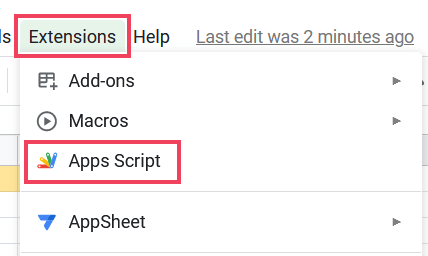 Click on the 'Extensions' menu and select 'Apps Script' option