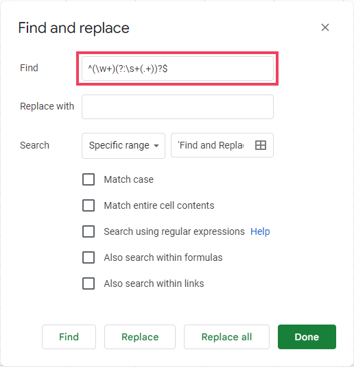 Input the provided regular expression into the 'Find' field.